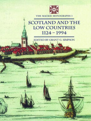 cover image of Scotland and the Low Countries 1124–1994